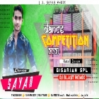 Dance Competition 2021 ( Blast Remix ) by Dj Sayan Asansol